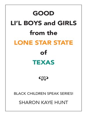 cover image of Good Li'L Boys and Girls from the Lone Star State of Texas